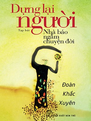 cover image of Dựng lại người